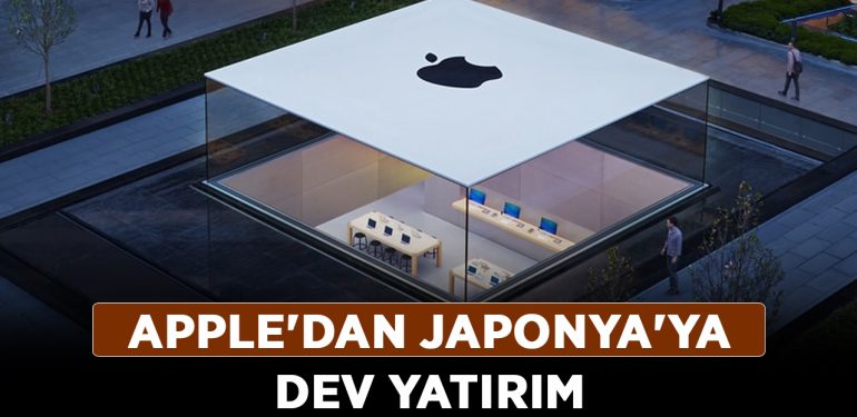 Apple’dan Japonya’ya dev yatırım: 100 milyar dolar…