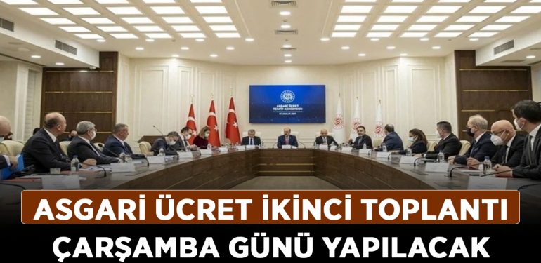 Asgari ücret ikinci toplantı çarşamba günü yapılacak