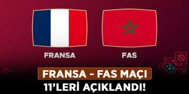 Fransa---Fas-maçı-11’leri-açıklandı