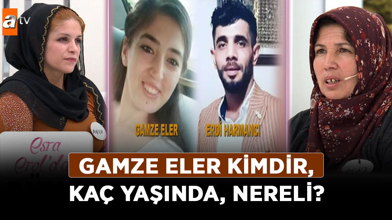 Gamze-Eler-kimdir,-kaç-yaşında,-nereli