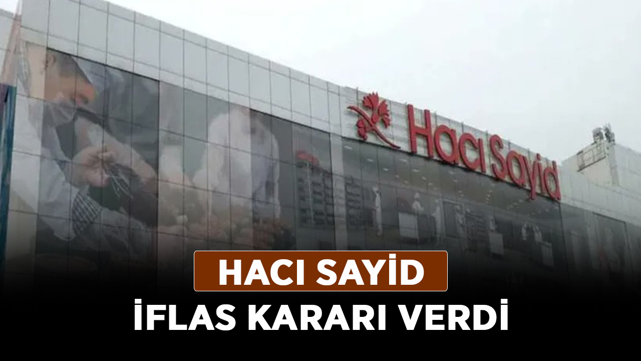 Hacı-Sayid-iflas-kararı-verdi