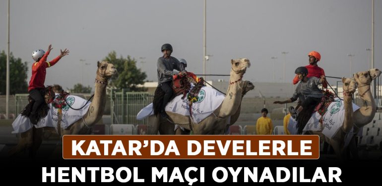 Katar’da-develerle-hentbol-maçı-oynadılar