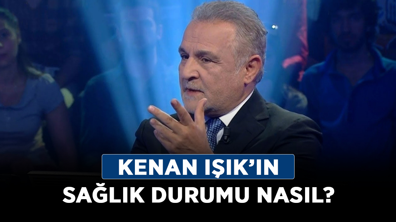 Kenan-Işık’ın-sağlık-durumu-nasıl