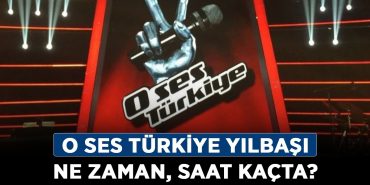 O-Ses-Türkiye-yılbaşı-ne-zaman,-saat-kaçta