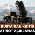 Rusya'dan-kritik-Patriot-açıklaması!