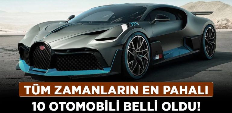 Tüm zamanların en pahalı 10 otomobili belli oldu!