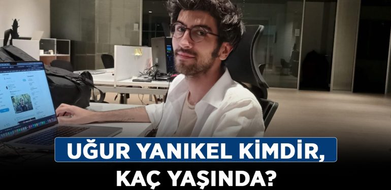 Uğur Yanıkel kimdir, kaç yaşında? Uğur Yanıkel aslen nereli, neden öldü?