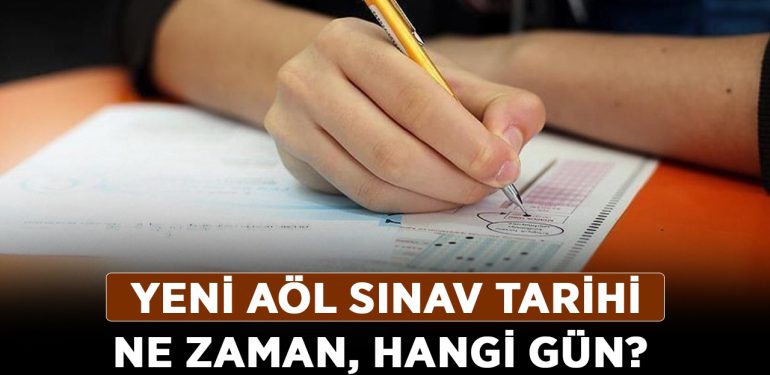 Yeni AÖL sınav tarihi ne zaman, hangi gün? İptal edilen AÖL sınav ne zaman yapılacak?